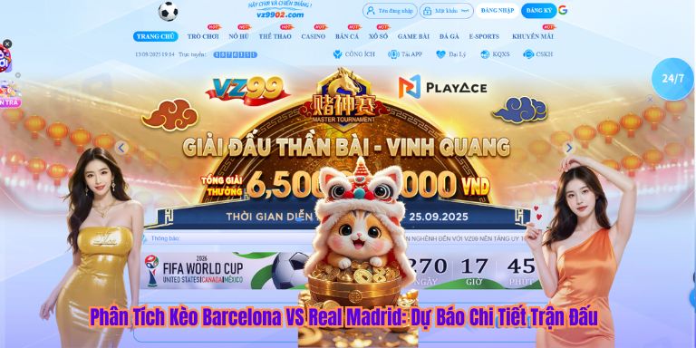 Phân Tích Kèo Barcelona VS Real Madrid: Dự Báo Chi Tiết Trận Đấu